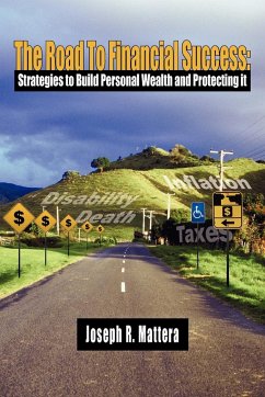 The Road To Financial Success - Mattera, Joseph R.