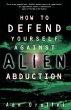 How to Defend Yourself Against Alien... - Bild 1