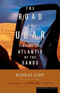 The Road to Ubar - Clapp, Nicholas