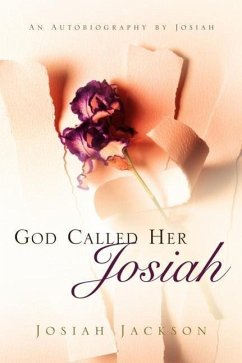 God Called Her Josiah - Jackson, Josiah