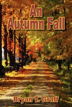 An Autumn Fall - Graff, Bryan T.