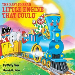 The Easy-To-Read Little Engine That Could - Piper, Watty