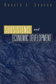 Subsistence and Economic Development Subsistence and Economic Development