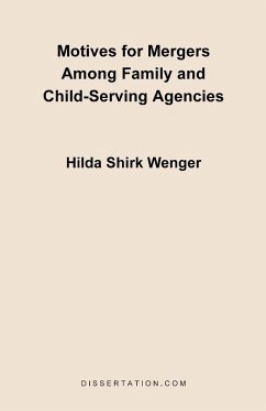 Motives for Mergers Among Family and Child-Serving Agencies
