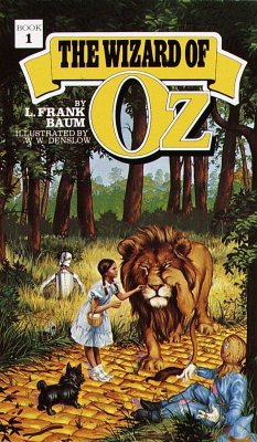 The Wizard of Oz - Baum, L Frank