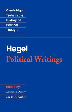 G.W.F. Hegel--Political Writings - Hegel, Georg Wilhelm Friedrich