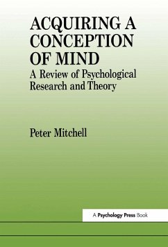 Acquiring a Conception of Mind - Mitchell, Peter