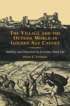 Cover The Village and the Outside World in Golden Age Castile