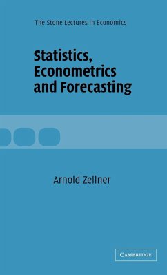 Statistics, Econometrics and Forecasting - Zellner, Arnold; Arnold, Zellner