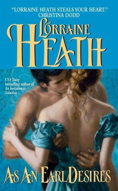 As an Earl Desires - Heath, Lorraine