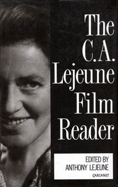 The C.A. LeJeune Film Reader - Lejeune, C a