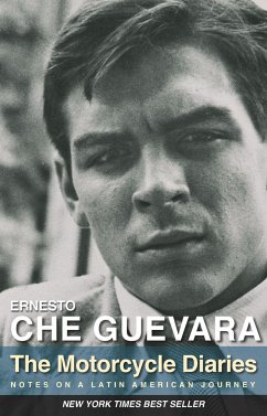 The Motorcycle Diaries: Notes on a Latin American Journey - Guevara, Ernesto Che