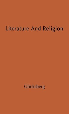 Literature and Religion - Glicksberg, Charles Irving; Unknown