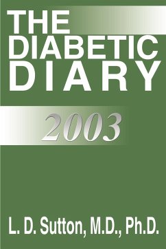 The Diabetic Diary 2003 - Sutton, L. D.