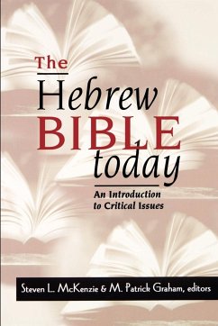 The Hebrew Bible Today