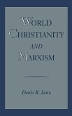 World Christianity and Marxism World Christianity and Marxism