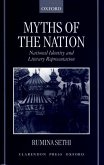 Myths of the Nation: National Identity and Literary Representations