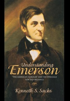 Understanding Emerson - Sacks, Kenneth S.