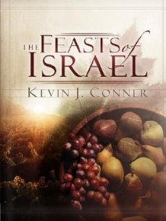 Feasts of Israel - Conner, Kevin J.
