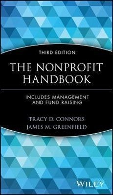 The Nonprofit Handbook, 3rd Edition, Set (Includes Management and Fund Raising) - Connors, Tracy D; Greenfield, James M