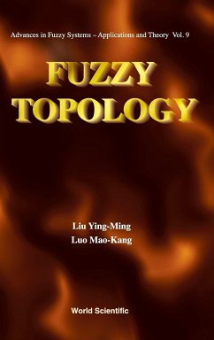 FUZZY TOPOLOGY (V9) - Liu Ying-Ming & Luo Mao-Kang