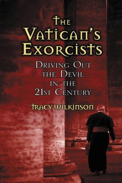 The Vatican's Exorcists - Wilkinson, Tracy