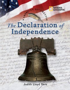 American Documents: The Declaration of Independence - Yero, Judith; Yero, Judith Lloyd