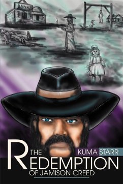 The Redemption Of Jamison CReed - Starr, Kuma