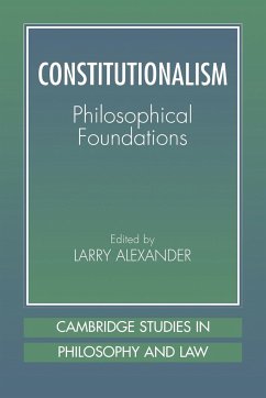 Constitutionalism - Alexander, Larry (ed.)
