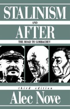 Stalinism and After - Nove, Alec