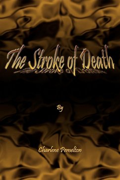 The Stroke of Death - Pemelton, Charlene