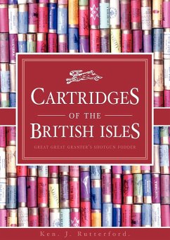 Cartridges of the British Isles - Rutterford, Ken J.