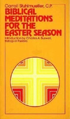 Biblical Meditations for the Easter Season - Stuhlmueller, Carroll