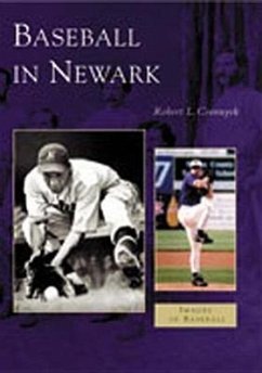 Baseball in Newark - Cvornyek, Robert L.