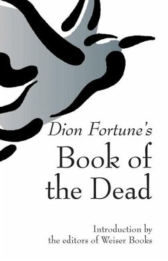 Dion Fortune's Book of the Dead - Fortune, Dion (Dion Fortune)