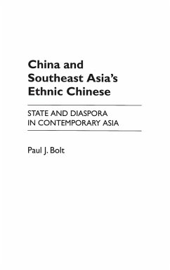 China and Southeast Asia's Ethnic Chinese - Bolt, Paul