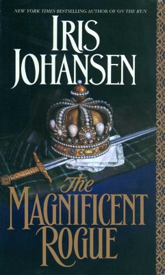 The Magnificent Rogue - Johansen, Iris