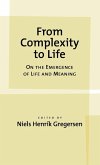 From Complexity to Life