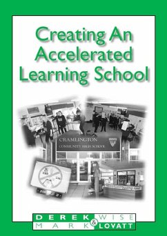 Creating an Accelerated Learning School - Lovatt, Mark