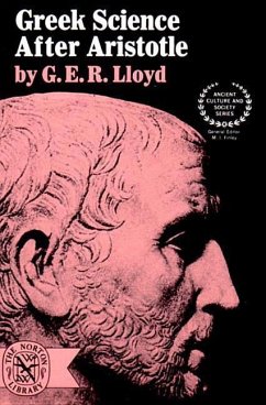 Greek Science After Aristotle - Lloyd, G E R