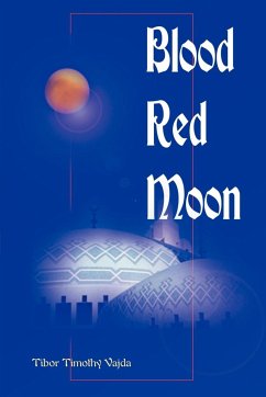 Blood Red Moon - Vajda, Tibor Timothy