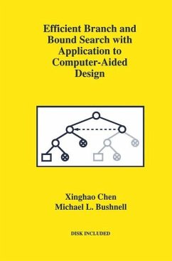 Efficient Branch and Bound Search with Application to Computer-Aided Design - Xinghao Chen;Bushnell, Michael L.