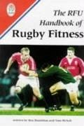 The RFU Guide to Fitness for Rugby - Hazeldine, Rex; Mcnab, Tom