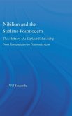 Nihilism and the Sublime Postmodern