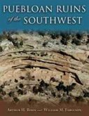 Puebloan Ruins of the Southwest Puebloan Ruins of the Southwest