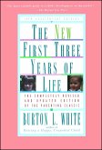 New First Three Years of Life