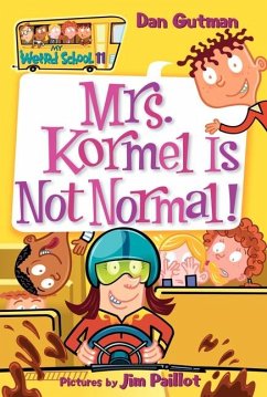 Mrs. Kormel Is Not Normal! - Gutman, Dan