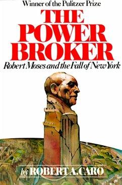 The Power Broker - Caro, Robert A.