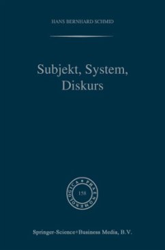 Subjekt, System, Diskurs - Schmid, H.B.