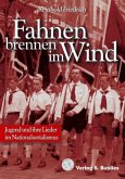 Fahnen brennen im Wind